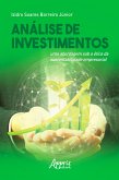 Análise de Investimentos: Uma Abordagem Sob a Ótica da Sustentabilidade Empresarial (eBook, ePUB)