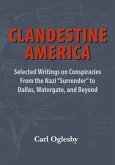 Clandestine America (eBook, ePUB)