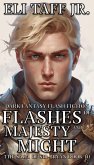 Flashes of Majesty and Might (The Saga of Sir Bryan, #10) (eBook, ePUB) Flashes of Majesty and Might (The Saga of Sir Bryan, #10) (eBook, ePUB)