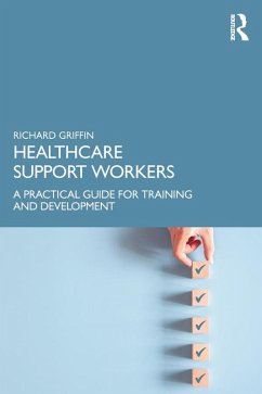 Healthcare Support Workers (eBook, PDF) - Griffin, Richard