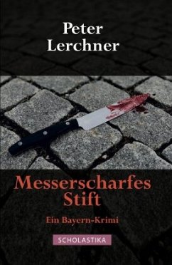 Messerscharfes Stift - Lerchner, Peter