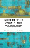 Implicit and Explicit Language Attitudes (eBook, ePUB)