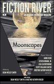 Fiction River: Moonscapes (Fiction River: An Original Anthology Magazine, #6) (eBook, ePUB)