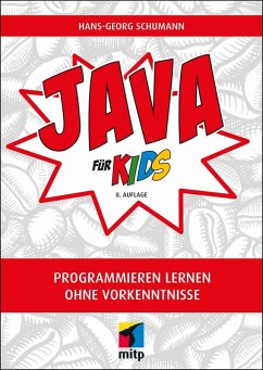 Java für Kids (eBook, ePUB) - Schumann, Hans-Georg