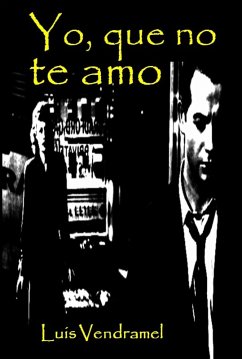 Cover Yo, que no te amo (eBook, ePUB)