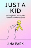 Just A Kid (eBook, ePUB)