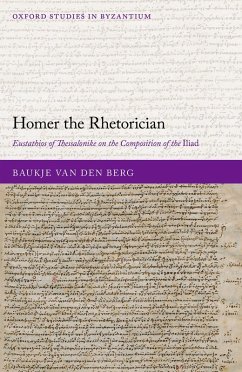 Homer the Rhetorician (eBook, ePUB) - Berg, Baukje van den