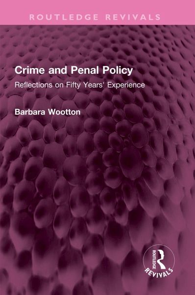 Crime and Penal Policy (eBook, PDF) Crime and Penal Policy (eBook, PDF)