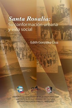 Cover Santa Rosalía, su conformación urbana y vida social (eBook, PDF)