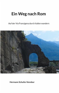 Ein Weg nach Rom (eBook, ePUB) - Schulte-Vennbur, Hermann; Dürr, Bettina
