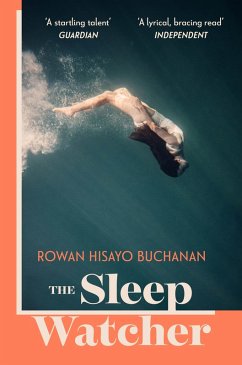 The Sleep Watcher (eBook, ePUB) - Buchanan, Rowan Hisayo