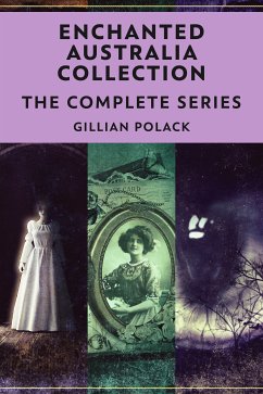 Enchanted Australia Collection (eBook, ePUB) - Polack, Gillian