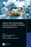 Smart and Sustainable Manufacturing Systems for Industry 4.0 (eBook, ePUB)