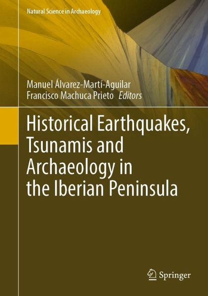 Historical Earthquakes, Tsunamis and Archaeology in the Iberian Peninsula (eBook, PDF)