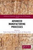 Advanced Manufacturing Processes (eBook, PDF)