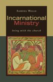 Incarnational Ministry (eBook, ePUB)