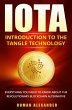 IOTA - Introduction To The Tangle... - Bild 1