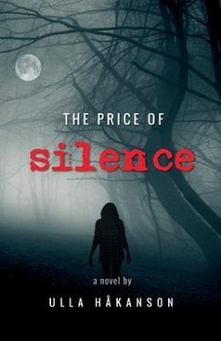 The Price of Silence (eBook, ePUB) - Håkanson, Ulla