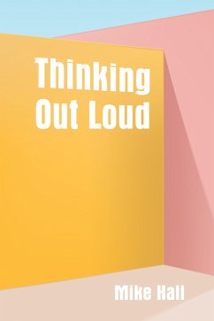 Thinking Out Loud (eBook, ePUB) - Hall, Mike
