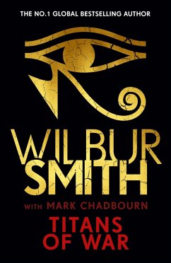 Titans of War (eBook, ePUB) - Smith, Wilbur; Chadbourn, Mark