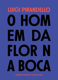 Cover O homem da flor na boca (eBook, ePUB)