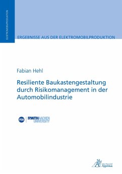 Resiliente Baukastengestaltung durch Risikomanagement in der Automobilindustrie - Hehl, Fabian