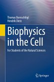 Biophysics in the Cell Biophysics in the Cell