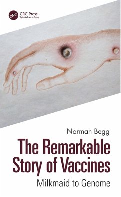 The Remarkable Story of Vaccines (eBook, PDF) - Begg, Norman