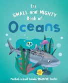 The Small and Mighty Book of Oceans (eBook, ePUB)