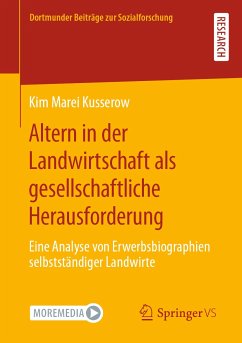 Altern in der Landwirtschaft als gesellschaftliche Herausforderung (eBook, PDF) - Kusserow, Kim Marei