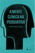 A mente clínica na psiquiatria (eBook,... - Bild 1