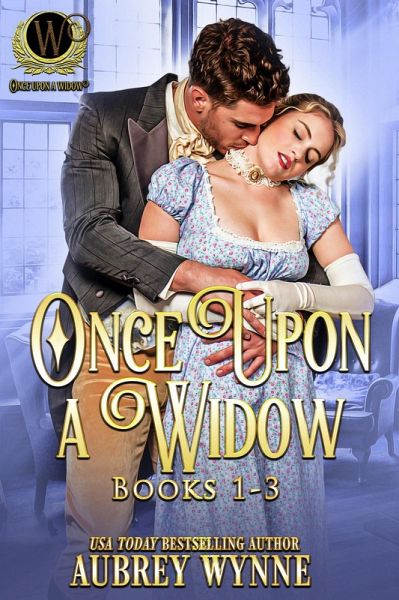 Once Upon a Widow Collection 1-3 (eBook, ePUB) Once Upon a Widow Collection 1-3 (eBook, ePUB)