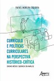 Currículo e Políticas Curriculares na Perspectiva Histórico-Crítica: Ensino Médio e Química em Análise (eBook, ePUB)
