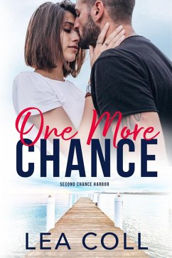 One More Chance (Second Chance Harbor, #2) (eBook, ePUB) - Coll, Lea