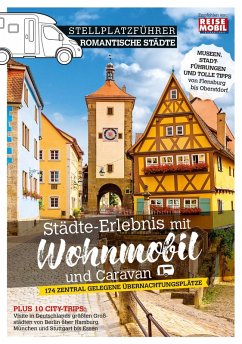 Stellplatzführer romantische Städte, Band 1 (eBook, ePUB) - Reisemobil International