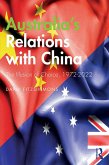 Australia's Relations with China (eBook, ePUB)
