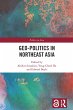 Geo-Politics in Northeast Asia (eBook,... - Bild 1