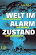 Welt im Alarmzustand (eBook, ePUB) - Bild 1