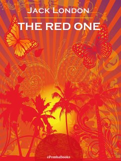 The Red One (Annotated) (eBook, ePUB) - London, Jack