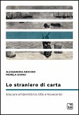 Lo straniero di carta (eBook, ePUB)