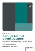 Gabriel Marcel e Karl Jaspers (eBook, ePUB)