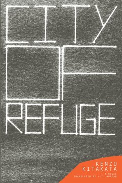 City of Refuge (eBook, ePUB) - Kitakata, Kenzo