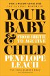 Your Baby and Child (eBook, ePUB) - Bild 1