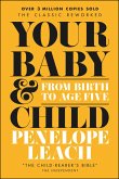 Your Baby and Child (eBook, ePUB)