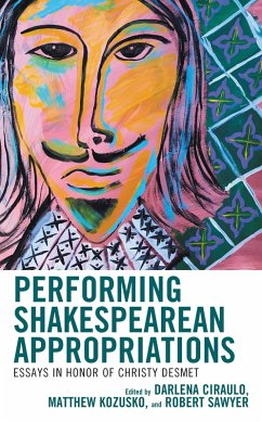 Cover Performing Shakespearean Appropriations (eBook, ePUB)