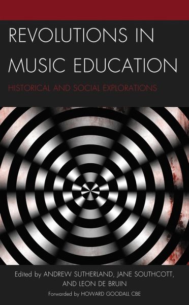 Revolutions in Music Education (eBook, ePUB) Revolutions in Music Education (eBook, ePUB)