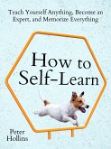 How to Self-Learn (eBook, ePUB)
