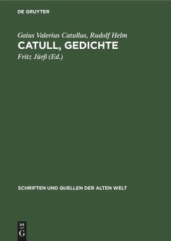 Catull, Gedichte - Catull;Helm, Rudolf