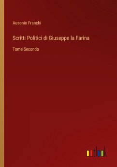 Scritti Politici di Giuseppe la Farina