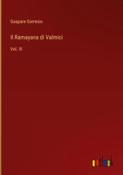 Il Ramayana di Valmici - Gorresio, Gaspare